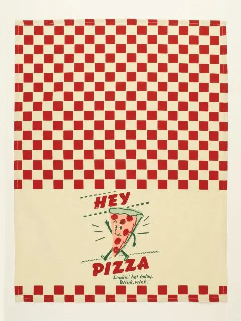 BlueQ "Hey Pizza. Lookin' Hot" ... Dish Towel