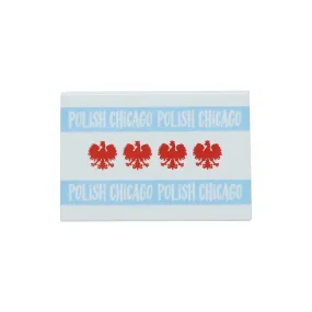 Polish Chicago Flag Magnet